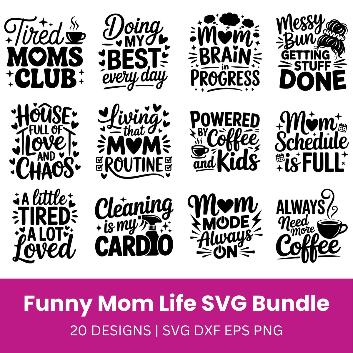 Funny Mom Life SVG Bundle