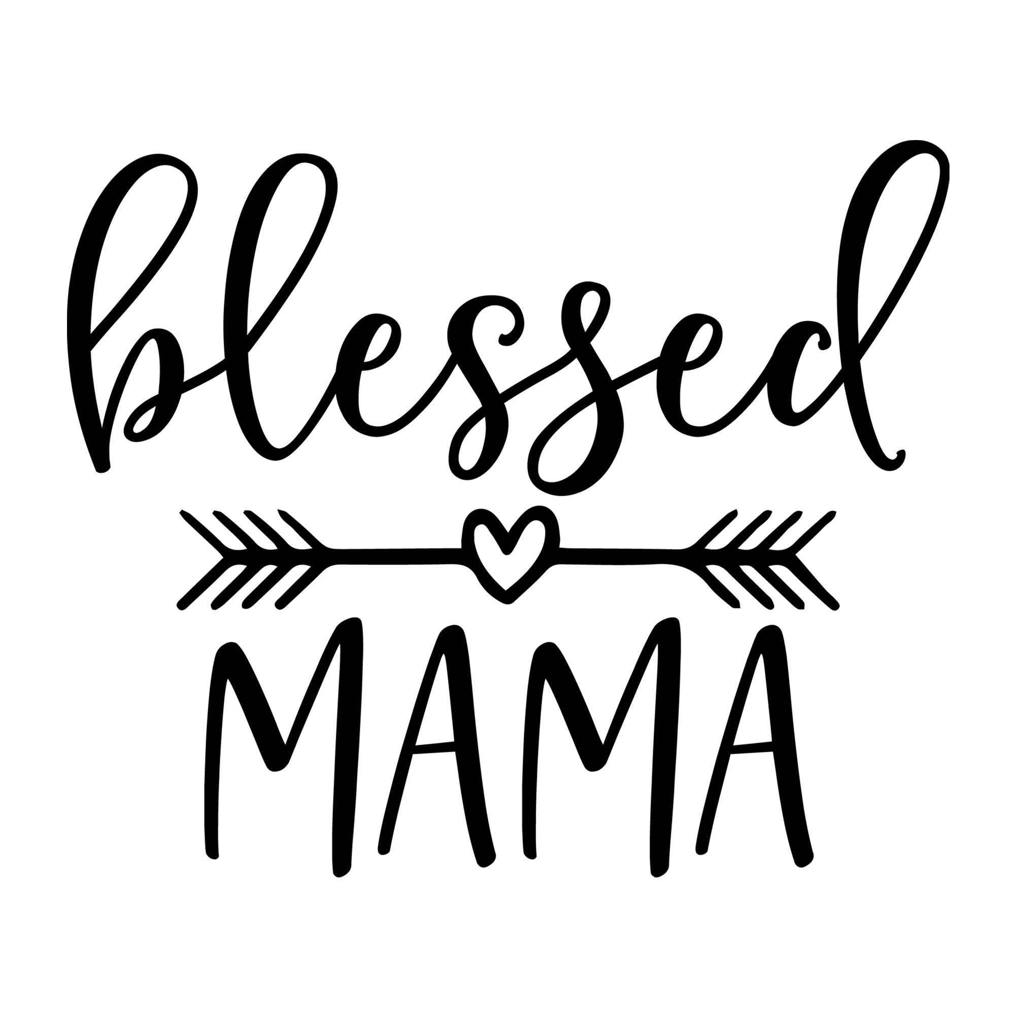 Blessed Mama SVG design for Cricut, Silhouette, laser cutting, vinyl, sublimation, mom and me matching shirts, and family craft projects.