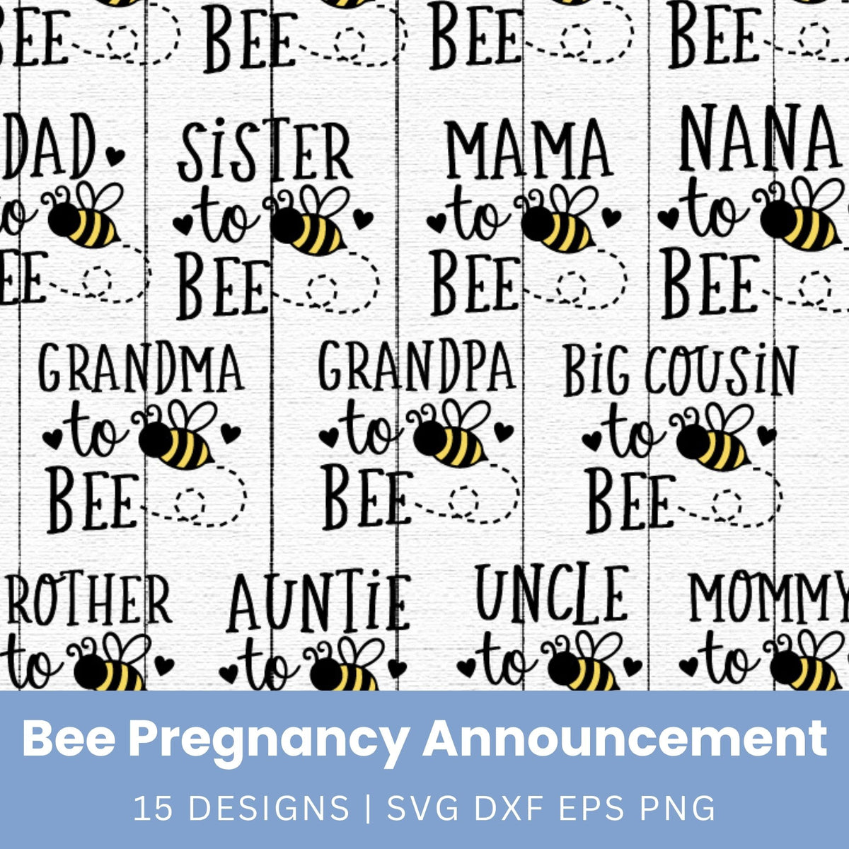 Bee Pregnancy Announcement SVG Bundle