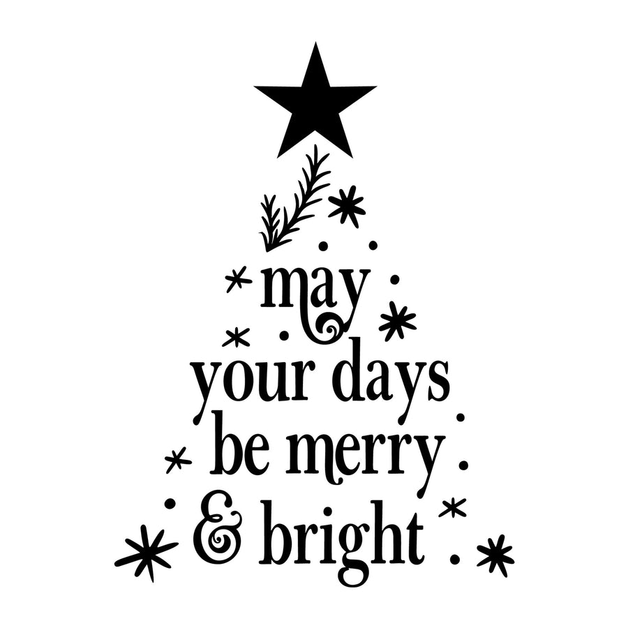 May Your Days Be Merry And Bright SVG design for Cricut, Silhouette, laser cutting, vinyl, sublimation, Christmas crafts, and DIY projects.