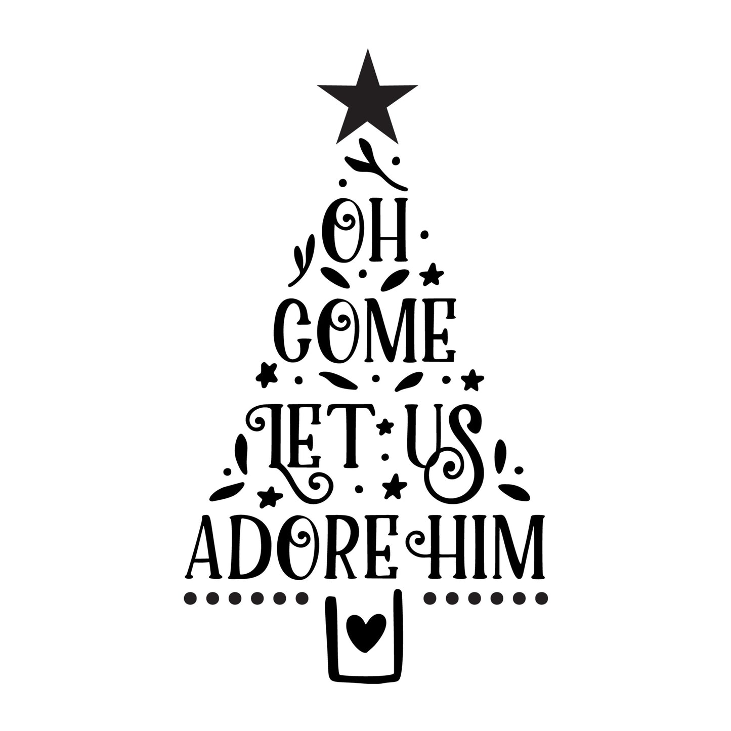 Oh Come Let Us Adore Him SVG design for Cricut, Silhouette, laser cutting, vinyl, sublimation, Christmas crafts, and DIY projects.