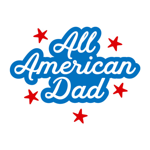 All American Dad SVG for Cricut, Silhouette, laser cutting, vinyl, sublimation, 4th of July shirts, patriotic signs, decals, mugs, and DIY craft projects.