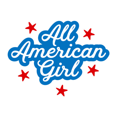 All American Girl SVG for Cricut, Silhouette, laser cutting, vinyl, sublimation, 4th of July shirts, patriotic signs, decals, mugs, and DIY craft projects.