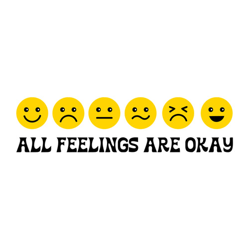 All Feelings Are Okay SVG design for Cricut, Silhouette, laser cutting, vinyl, sublimation, and mental health awareness craft projects.