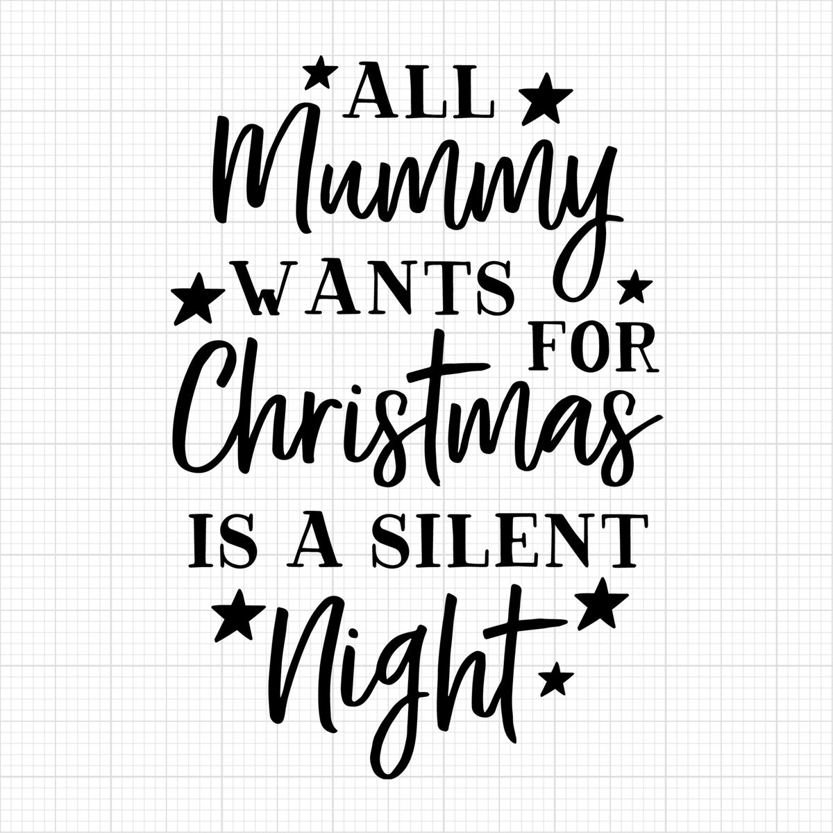 All mummy wants is a silent night