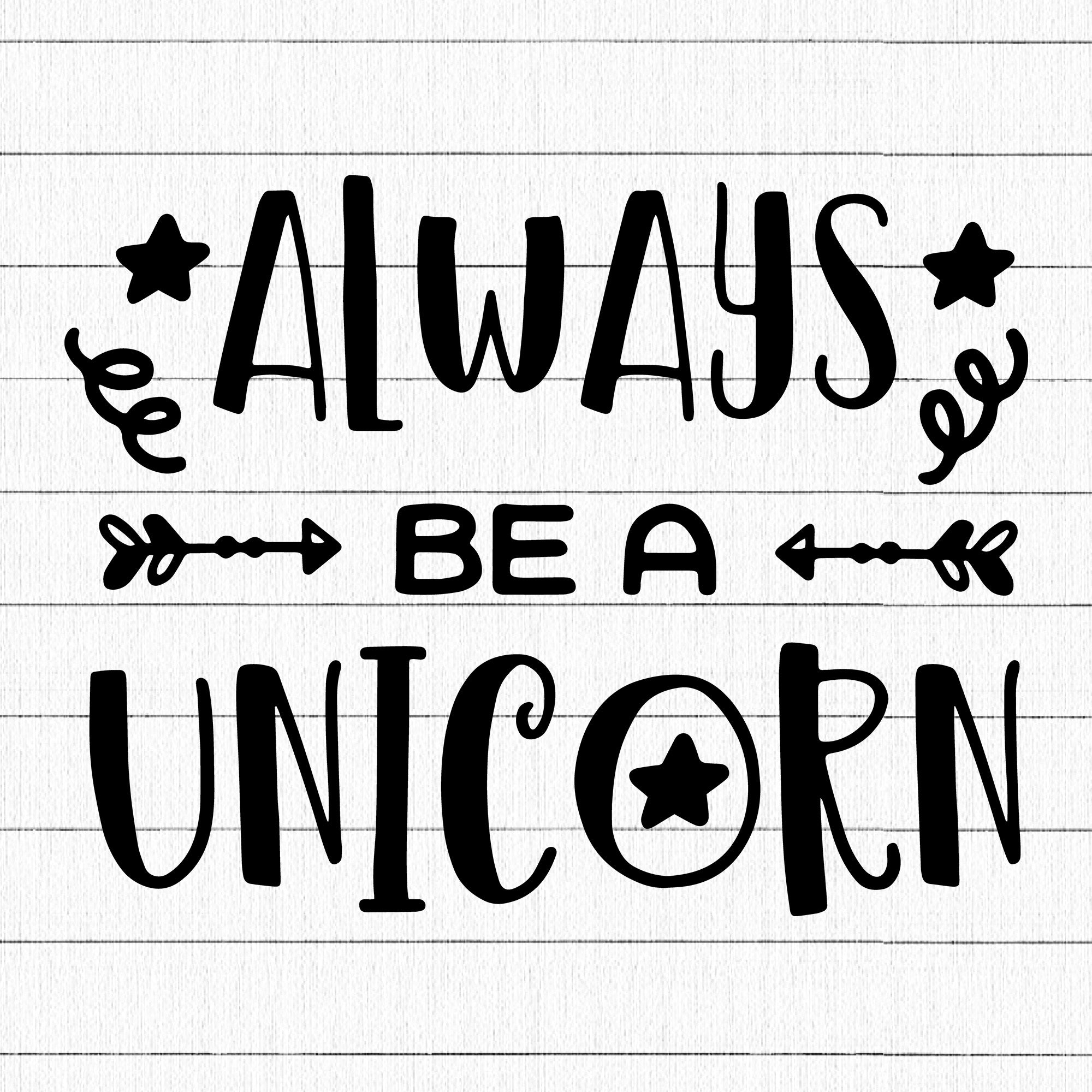 Always be a unicorn SVG | M41F2