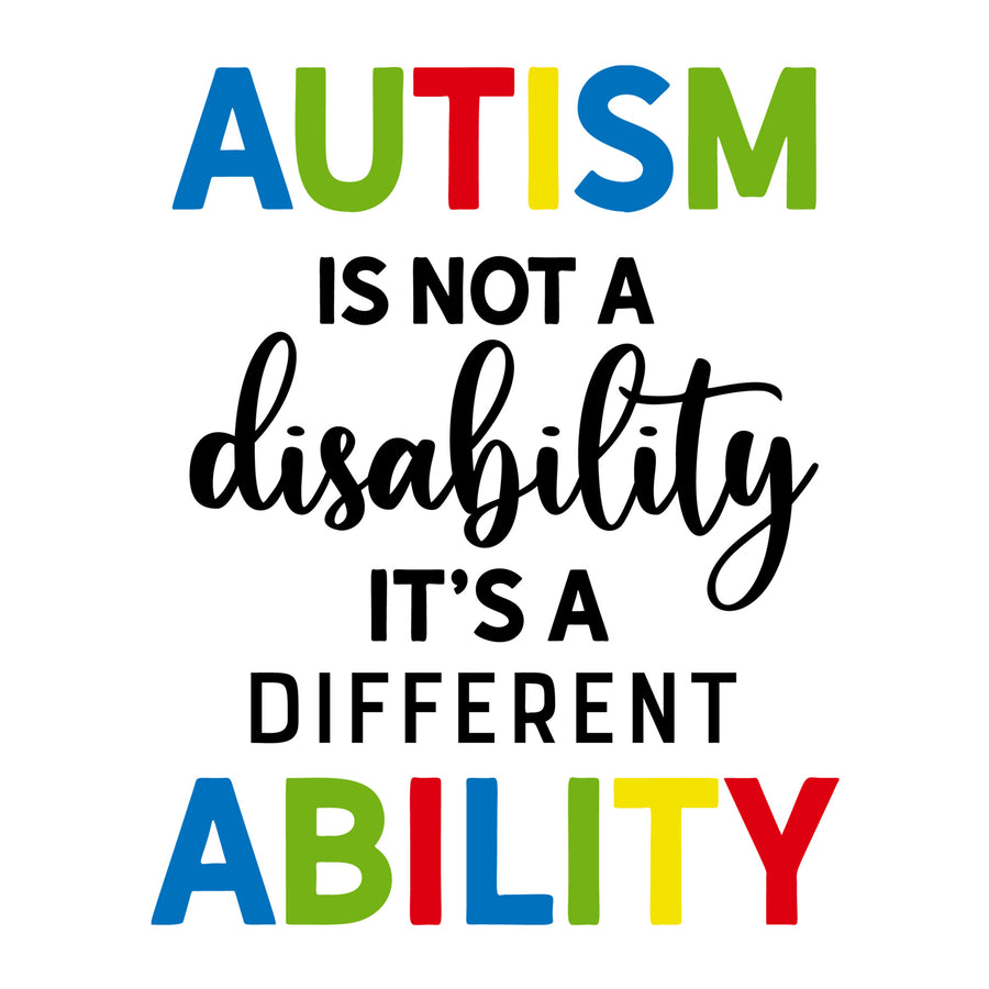 Autism Is Not A Disability It's A Different Ability SVG design for Cricut, Silhouette, laser cutting, vinyl, sublimation, autism awareness crafts, and DIY projects.