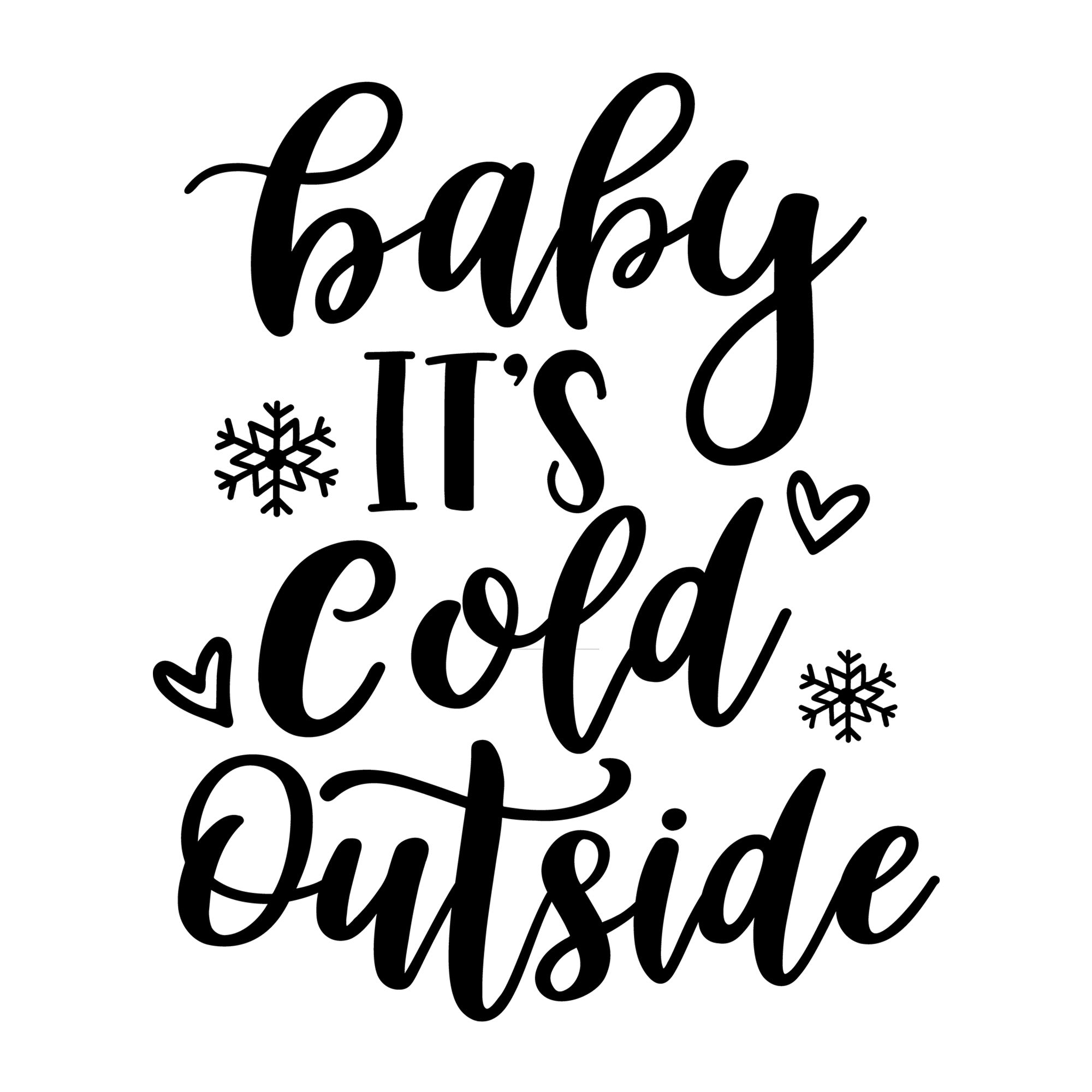 Baby It's Cold Outside SVG for Cricut, Silhouette, laser cutting, vinyl, sublimation, Christmas shirts, signs, decals, mugs, and DIY craft projects.