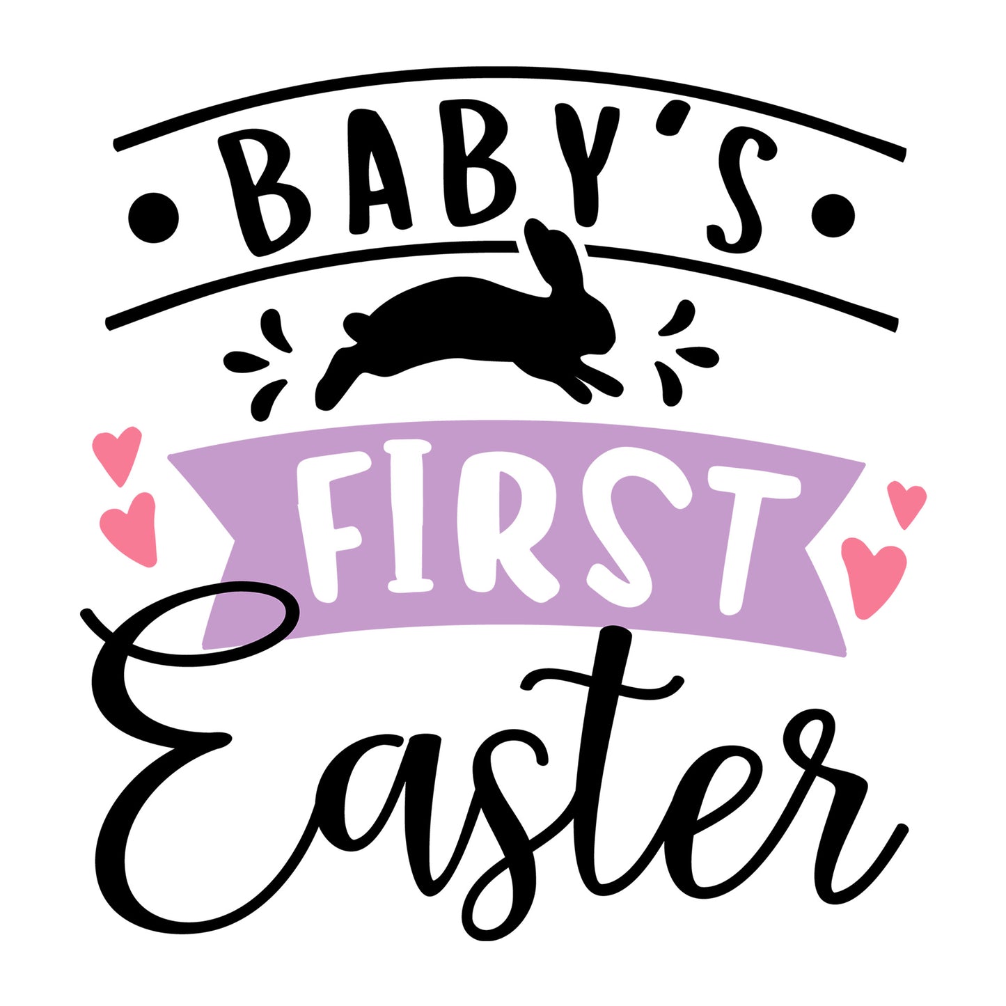 Baby's first Easter SVG