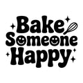 Bake Someone Happy SVG