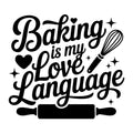 Baking Is My Love Language SVG