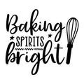 Baking Spirit Bright SVG for Cricut, Silhouette, laser cutting, vinyl, sublimation, Christmas shirts, signs, decals, mugs, and DIY craft projects.