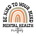 Be Kind To Your Mind SVG design for Cricut, Silhouette, laser cutting, vinyl, sublimation, and inspirational craft projects.