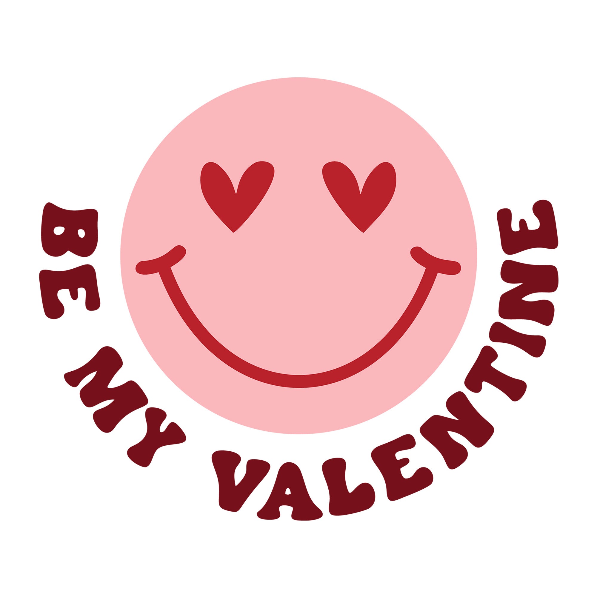 Be My Valentine SVG design for Cricut, Silhouette, laser cutting, vinyl, sublimation, and Valentine craft projects.