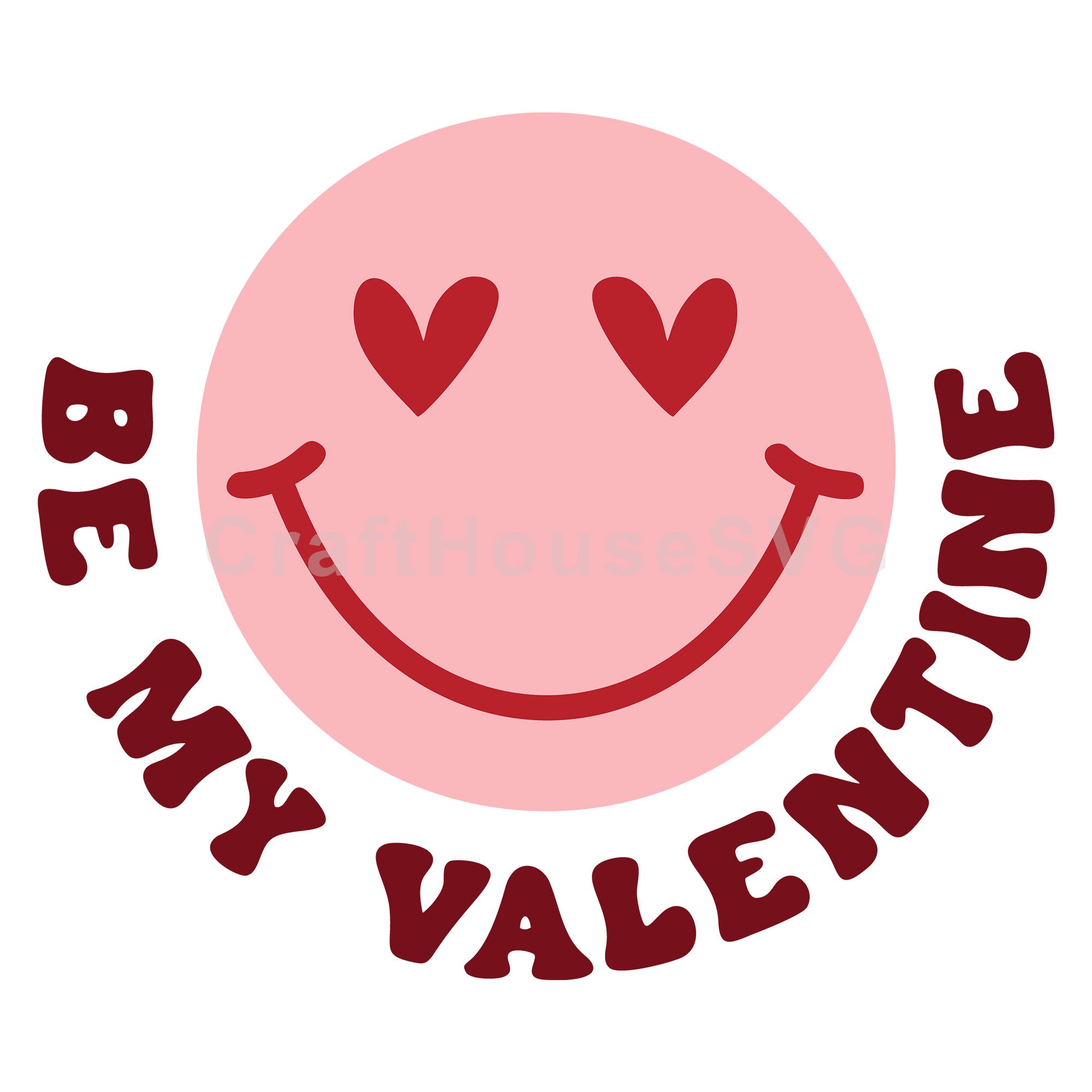 Be My Valentine Smiley Face SVG