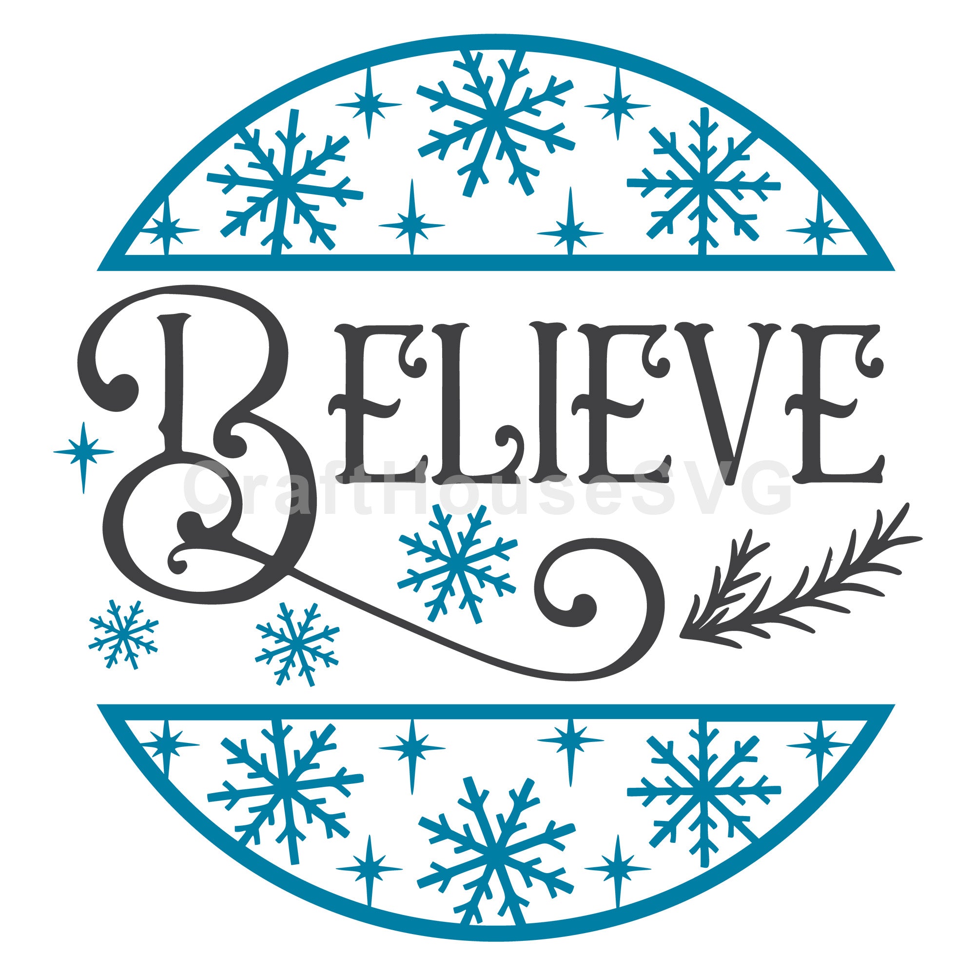 Believe Round Winter Sign SVG