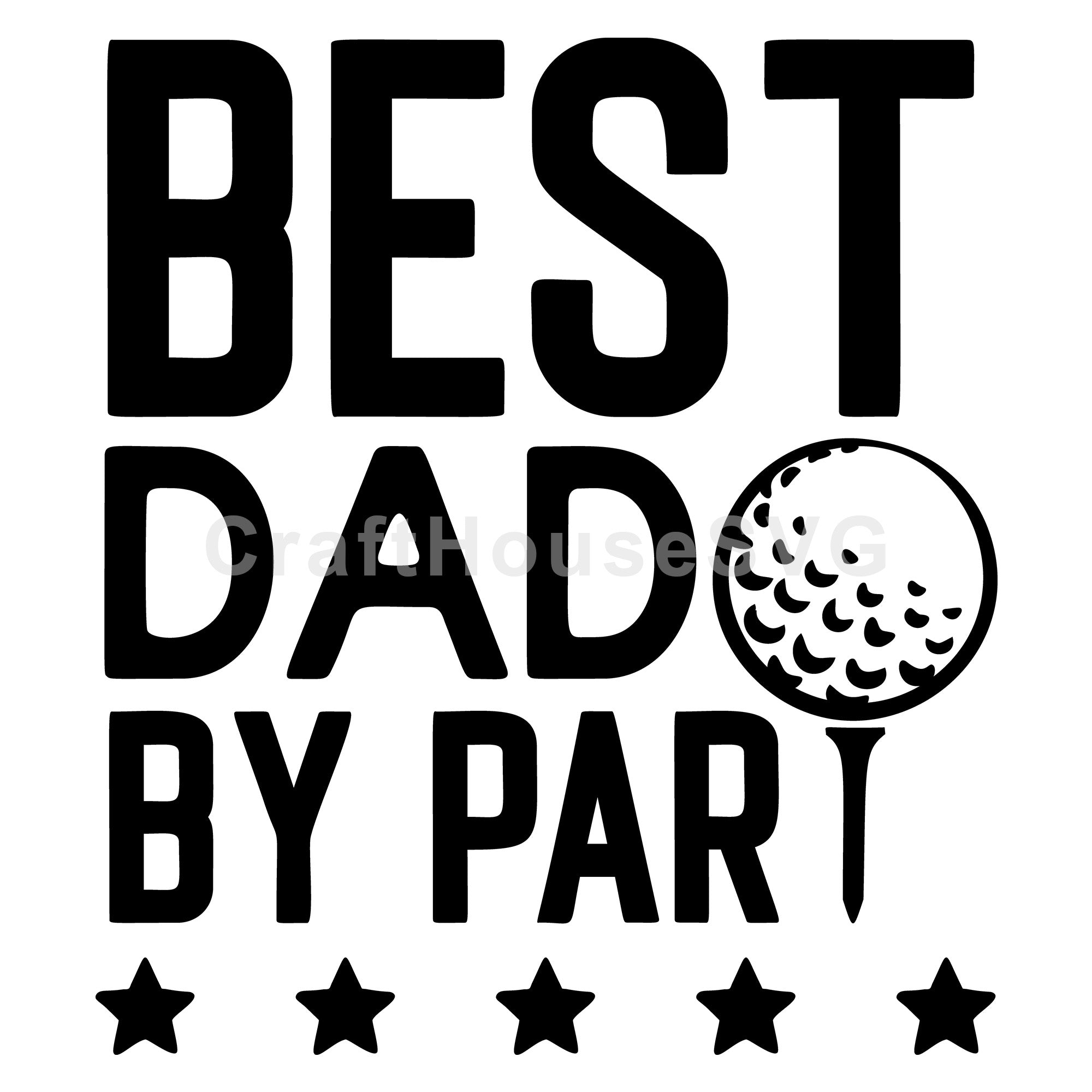 Best Dad By Par Golf SVG