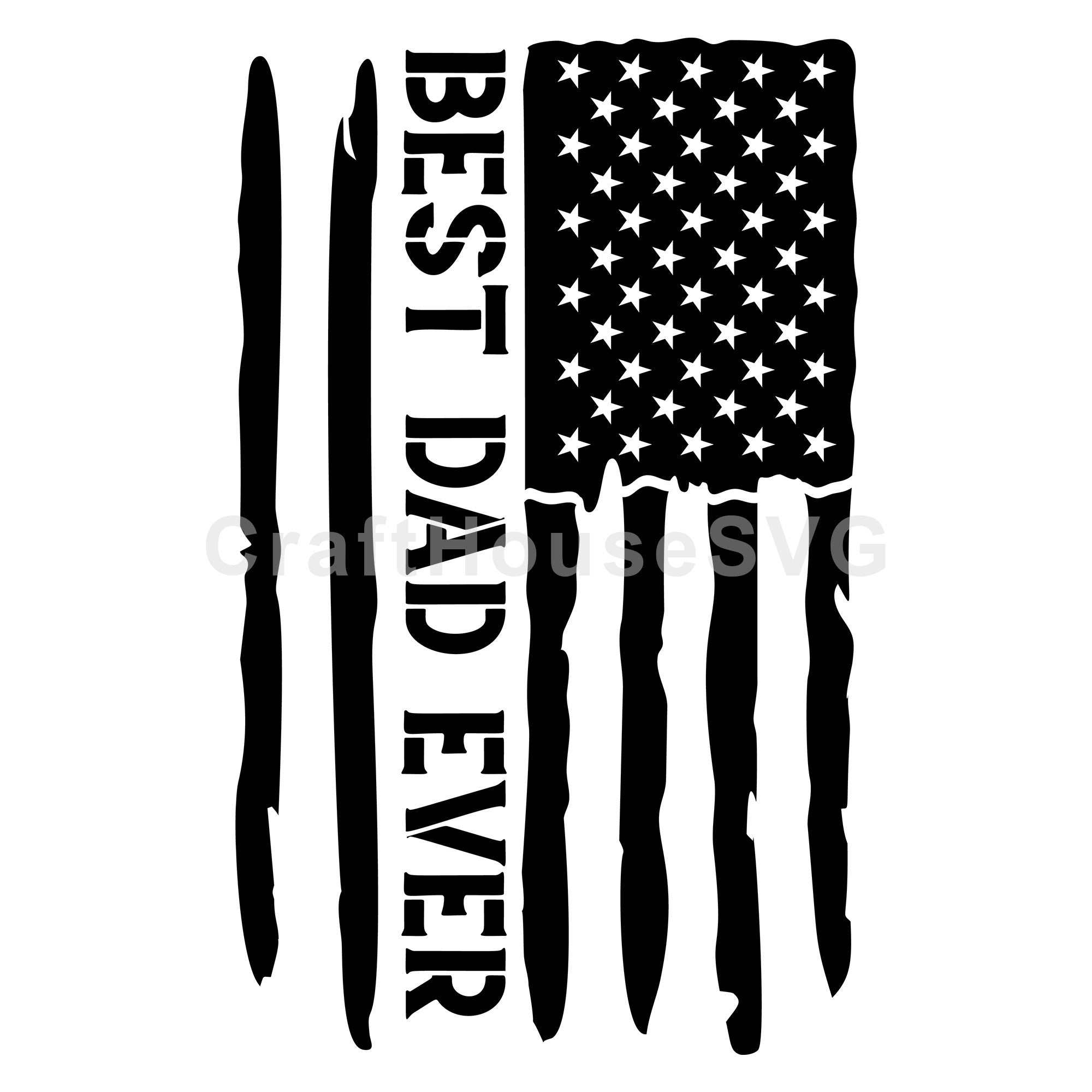 Best Dad Ever American Flag Silhouette SVG