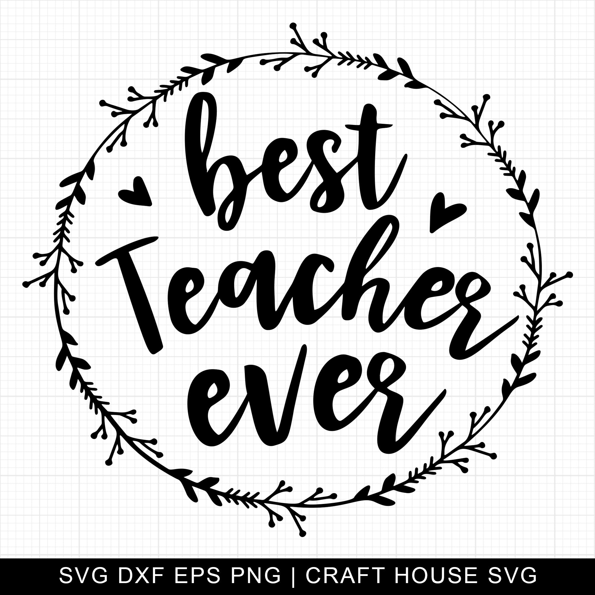Best Teacher Ever SVG | M5F2