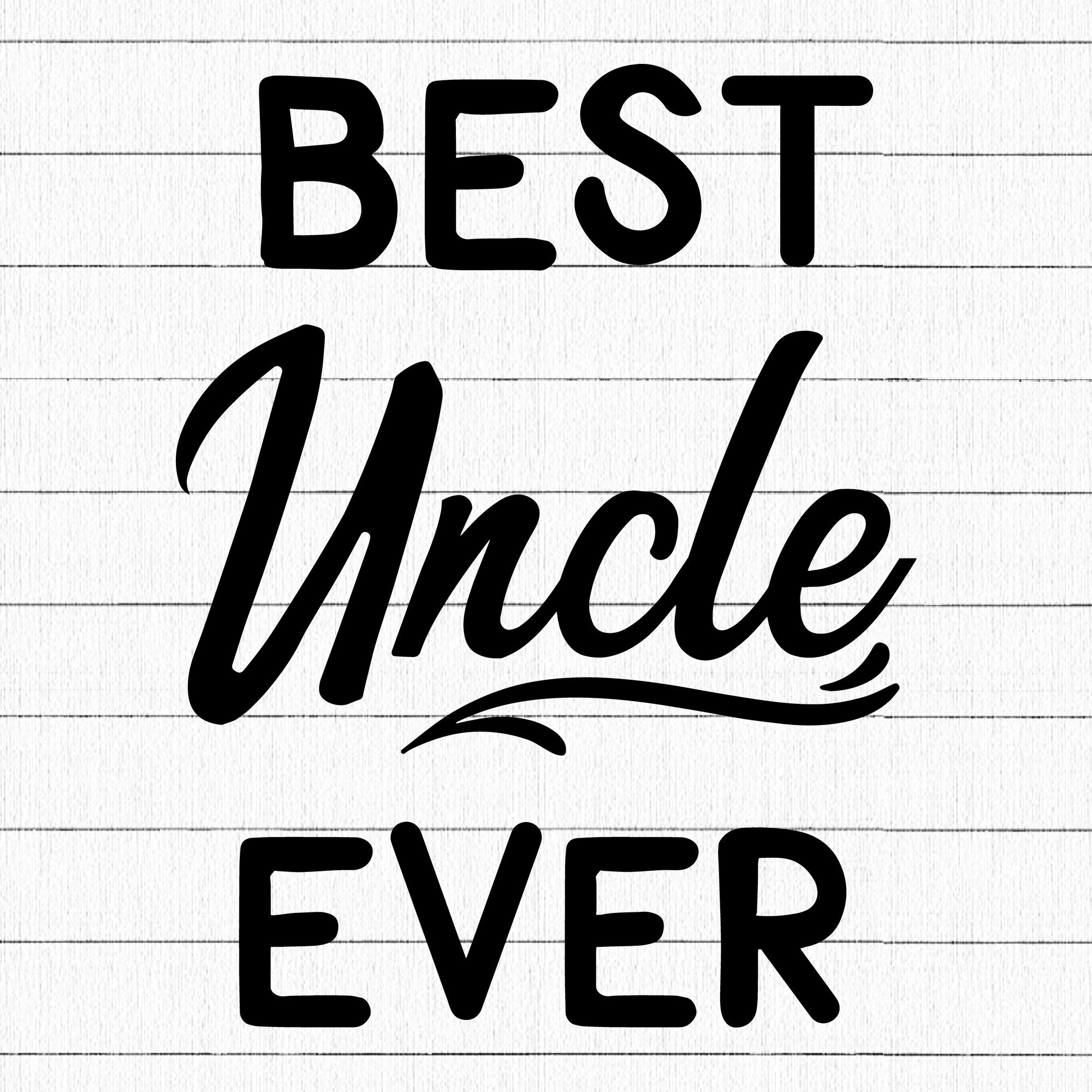 Best Uncle Ever SVG | M15F6