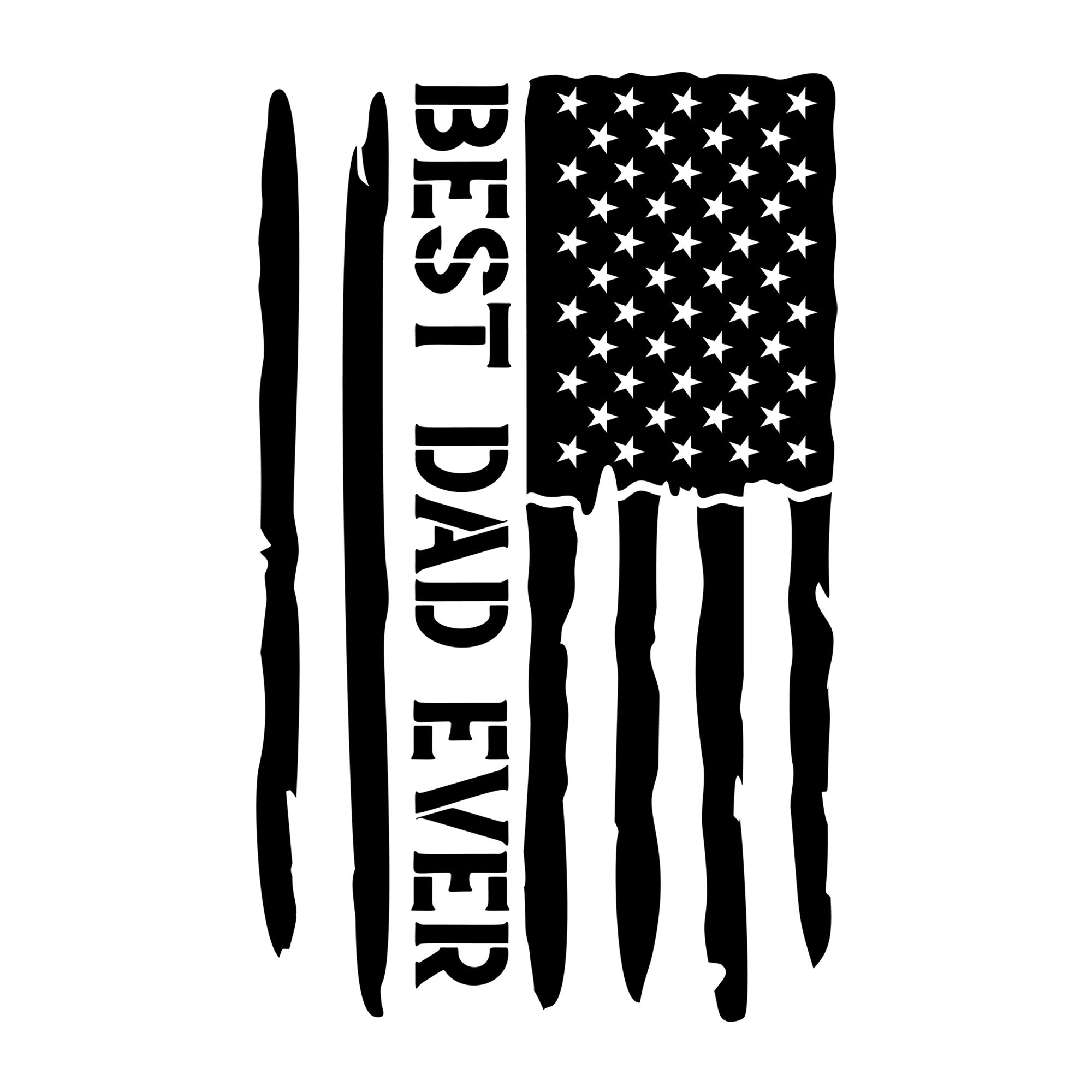 Best Dad Ever American Flag All Black SVG design for Cricut, Silhouette, laser cutting, vinyl, sublimation, and Father's Day craft projects.