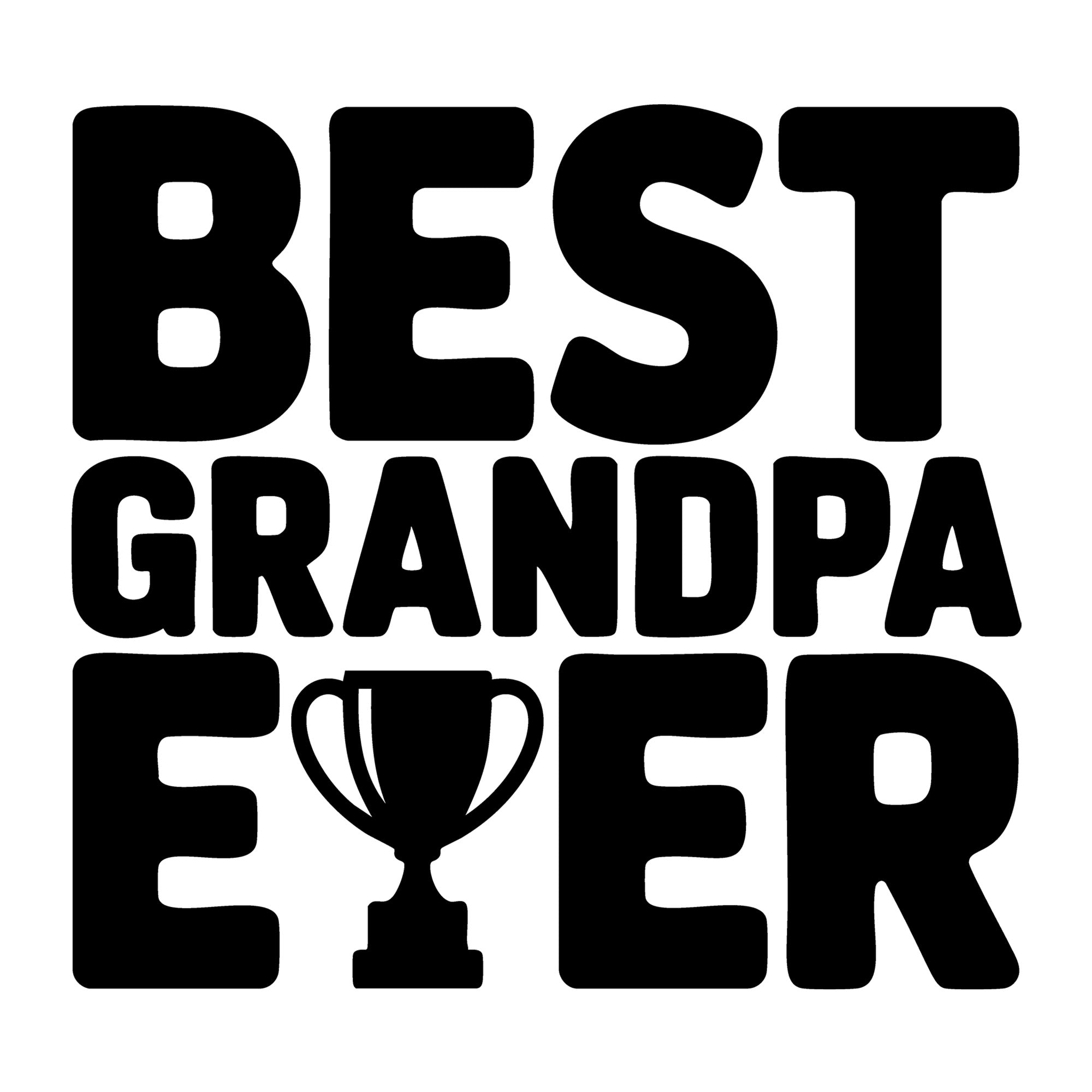 Best Grandpa Ever SVG