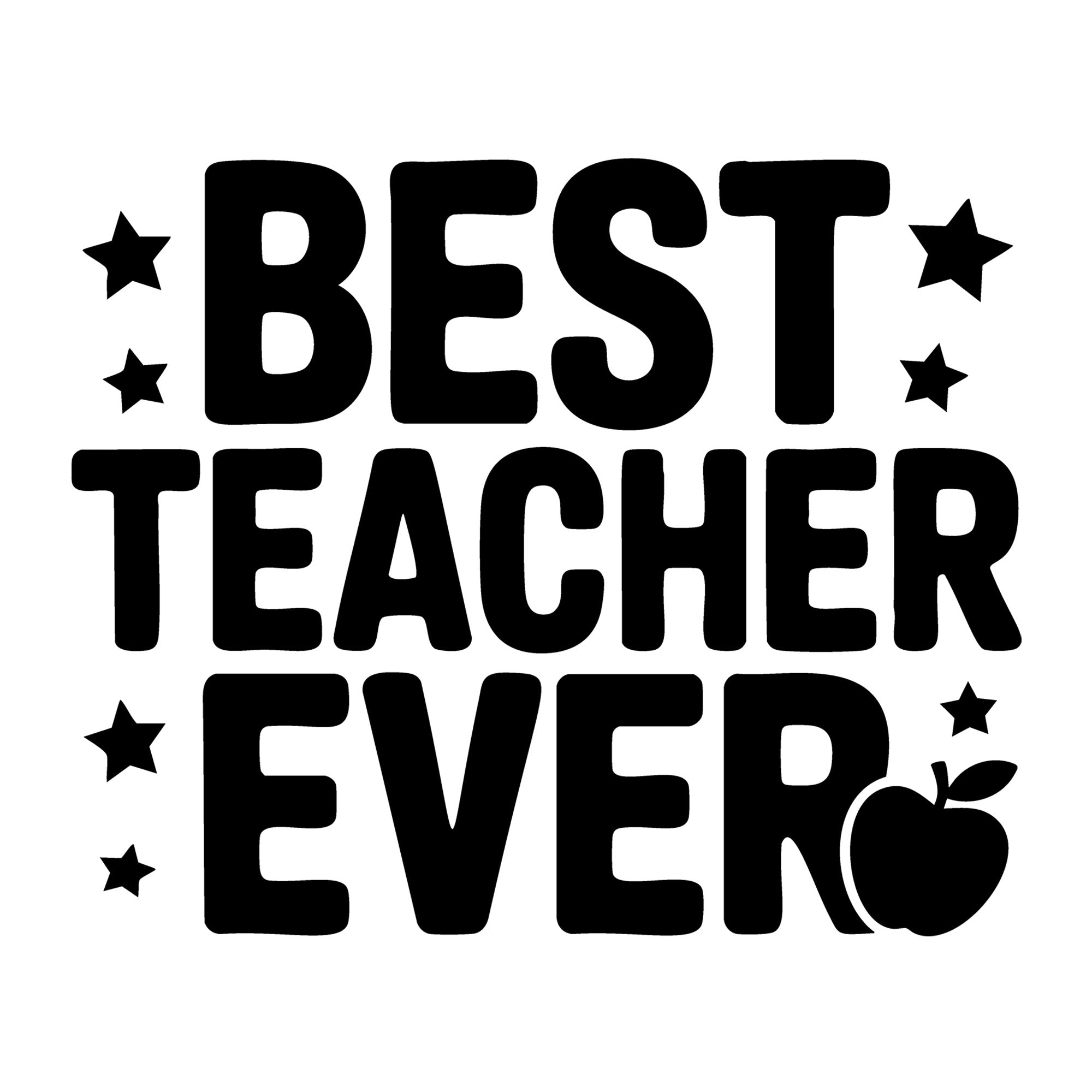 Best Teacher Ever SVG