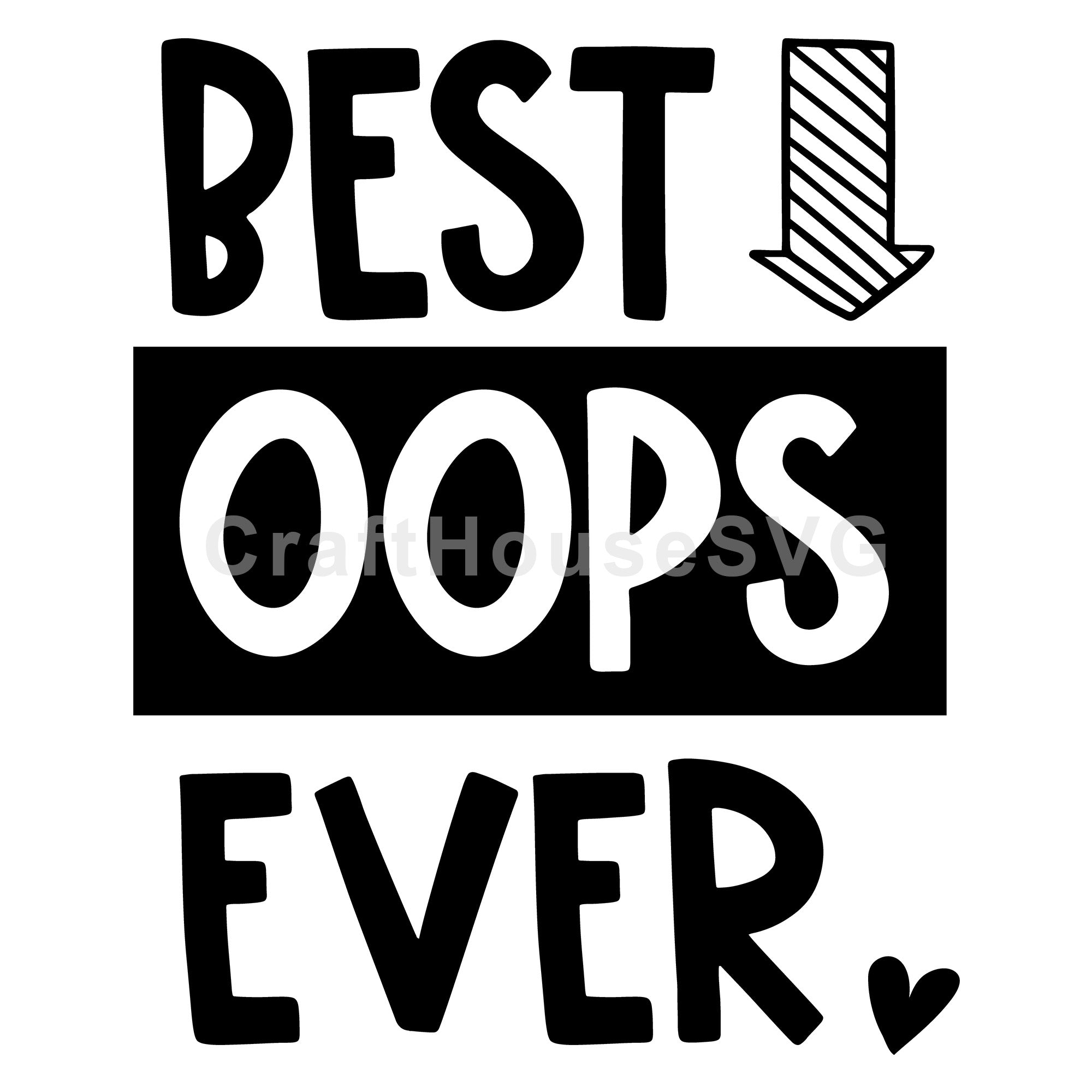 Best oops ever SVG | M53F