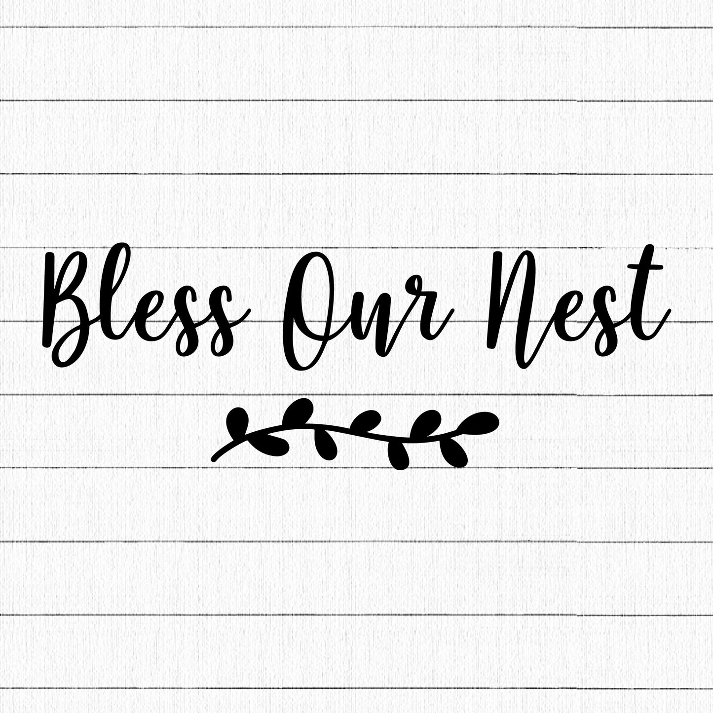 Bless Our Nest SVG, Home Farmhouse SVG - Craft House SVG