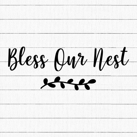 Bless Our Nest SVG, Home Farmhouse SVG - Craft House SVG