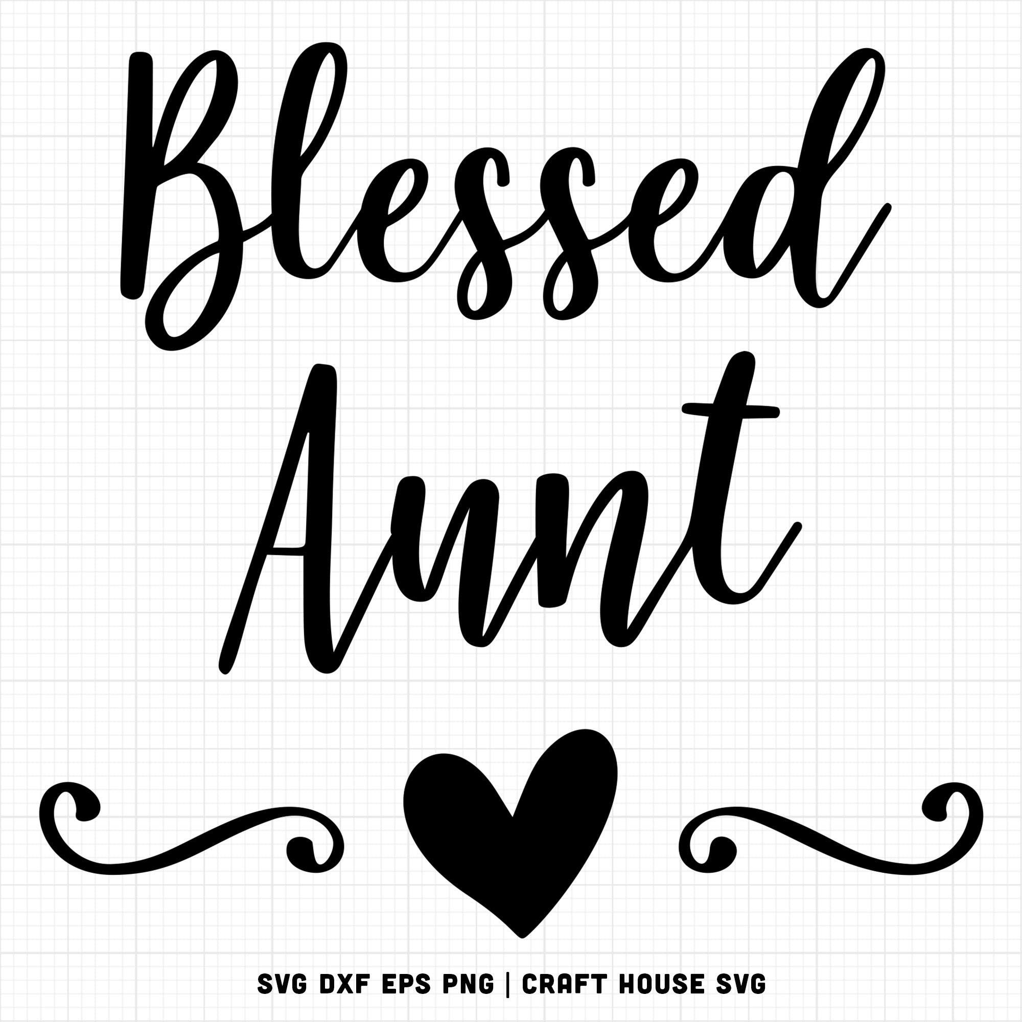 Family SVG file | Blessed Aunt SVG MF1