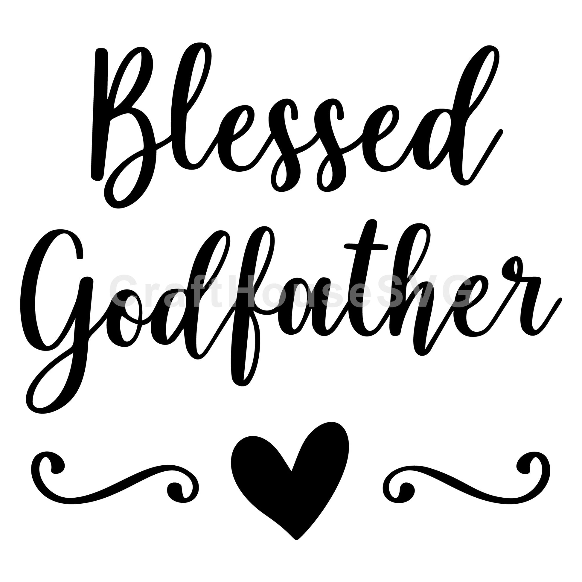 Blessed Godfather SVG, Family SVG - Craft House SVG