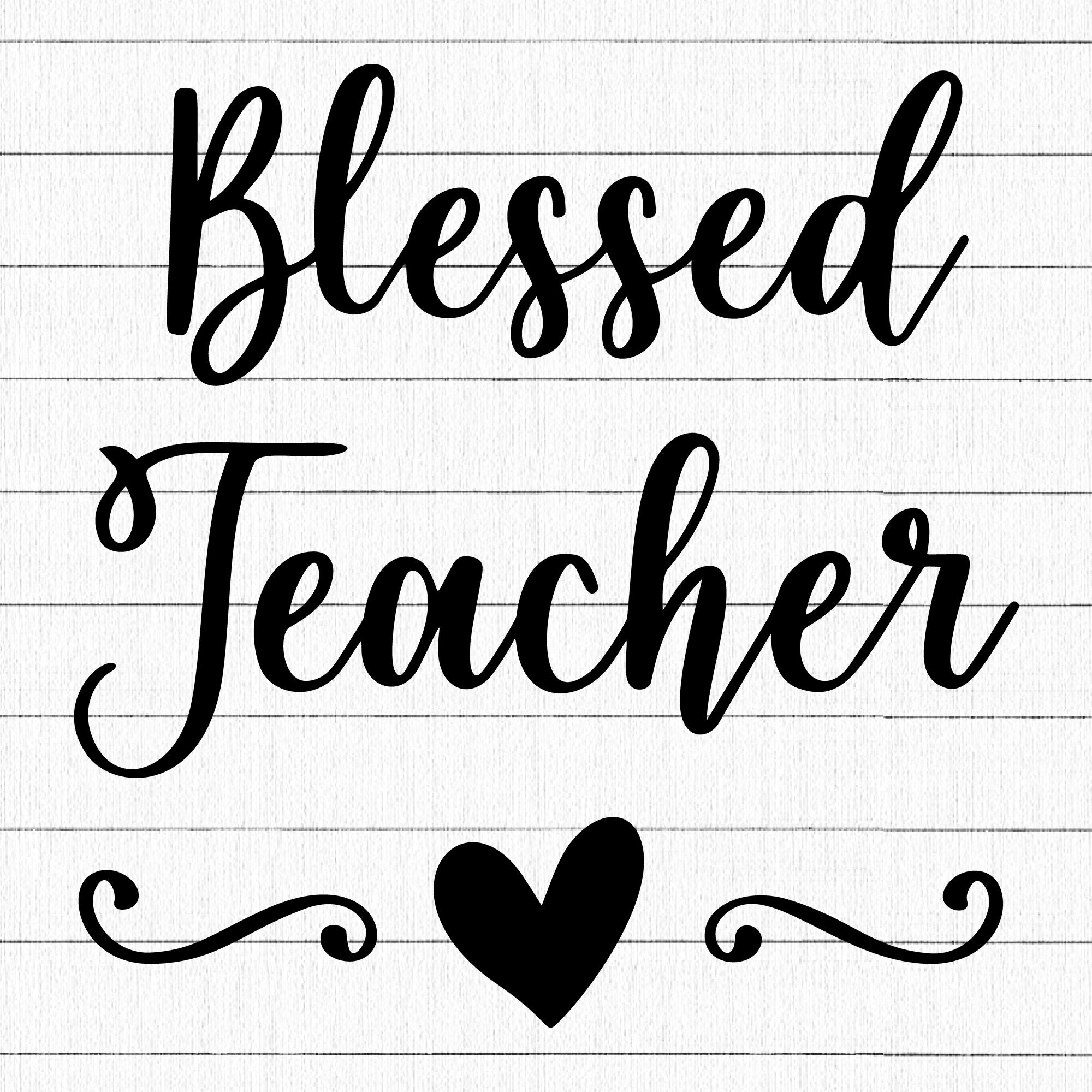 Blessed Teacher SVG