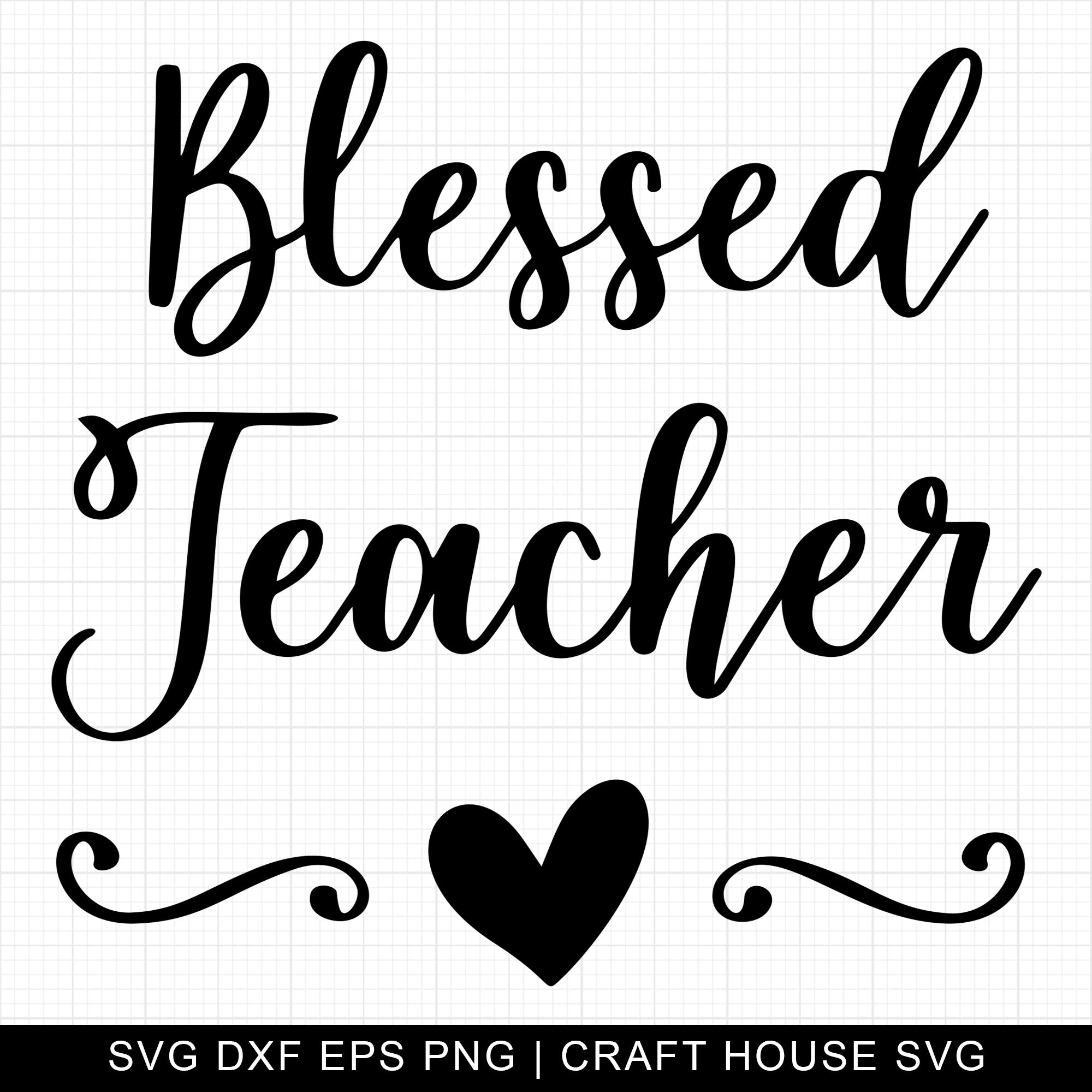 Blessed Teacher SVG | M5F3