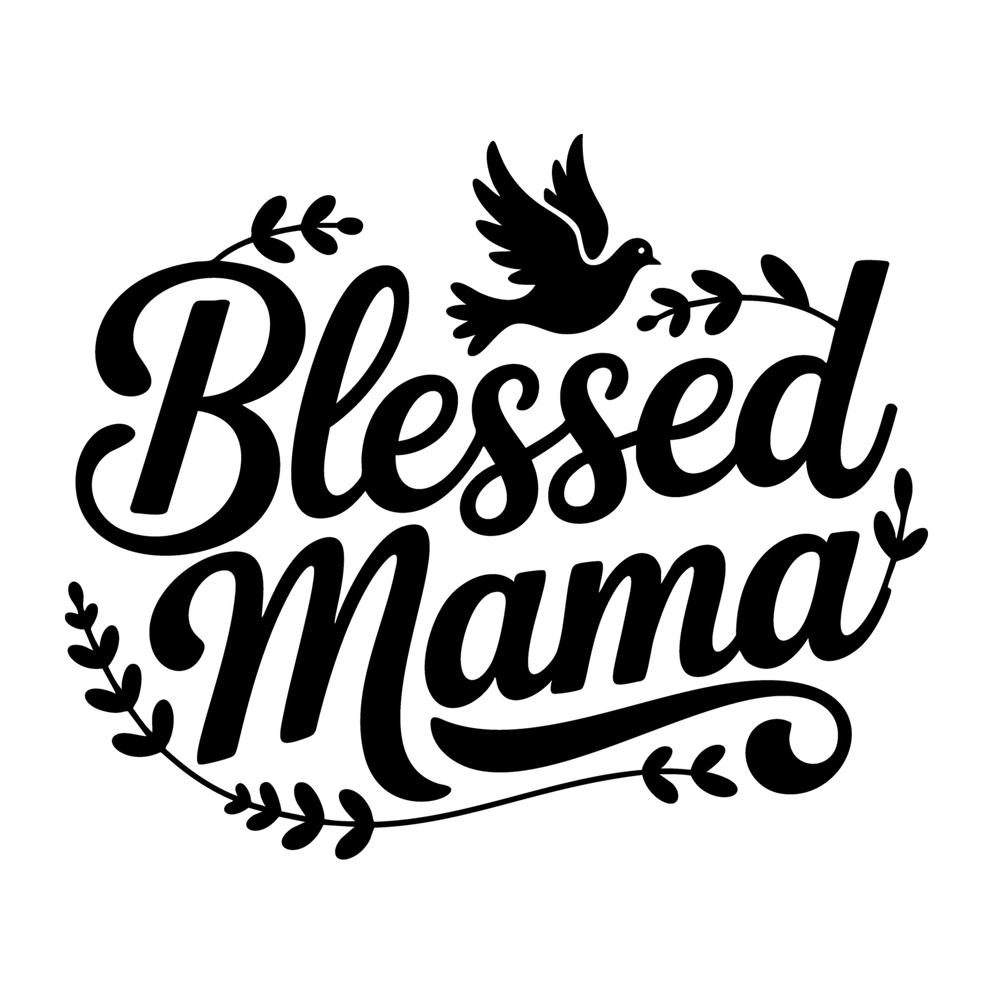 Blessed Mama SVG