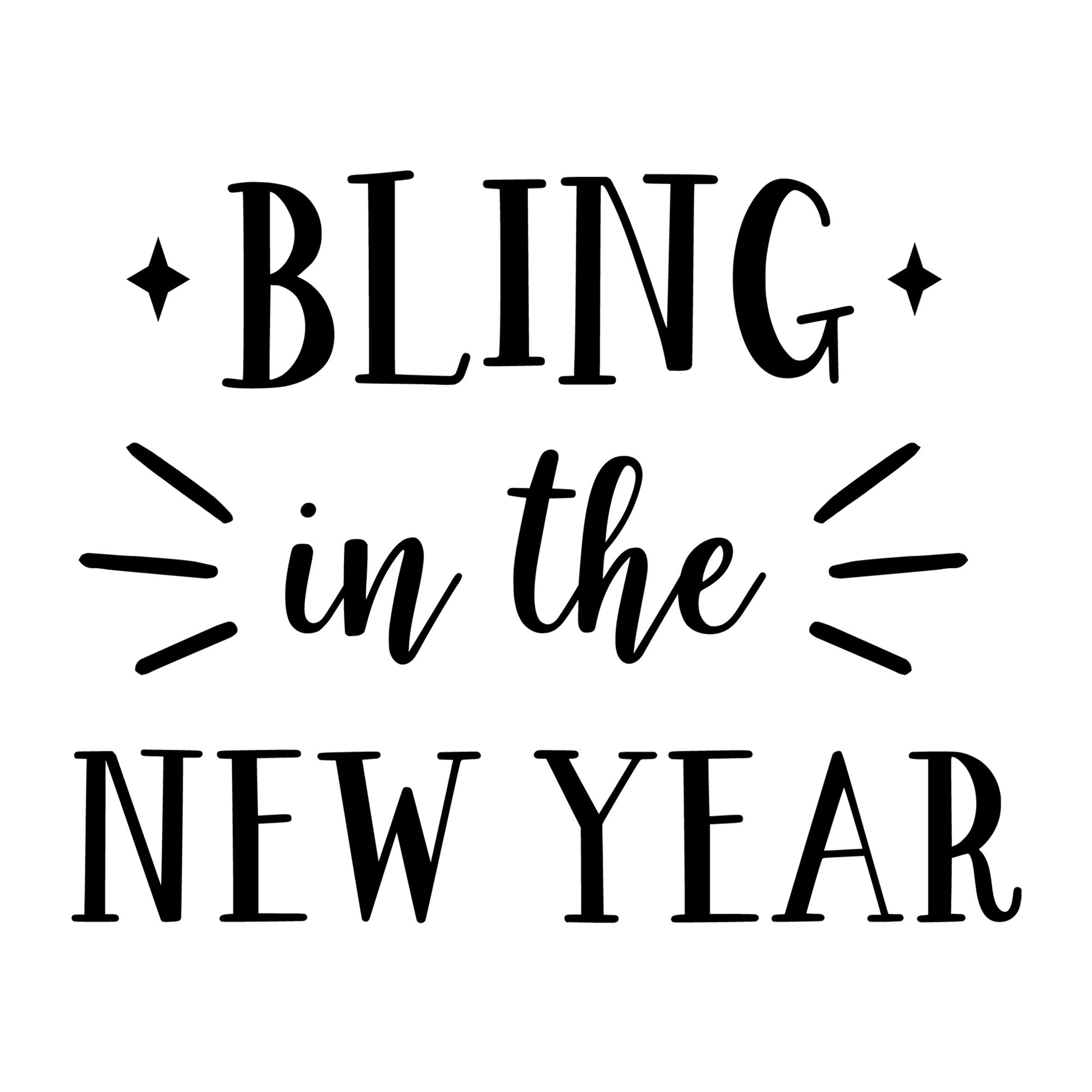 Bling In The New Year SVG