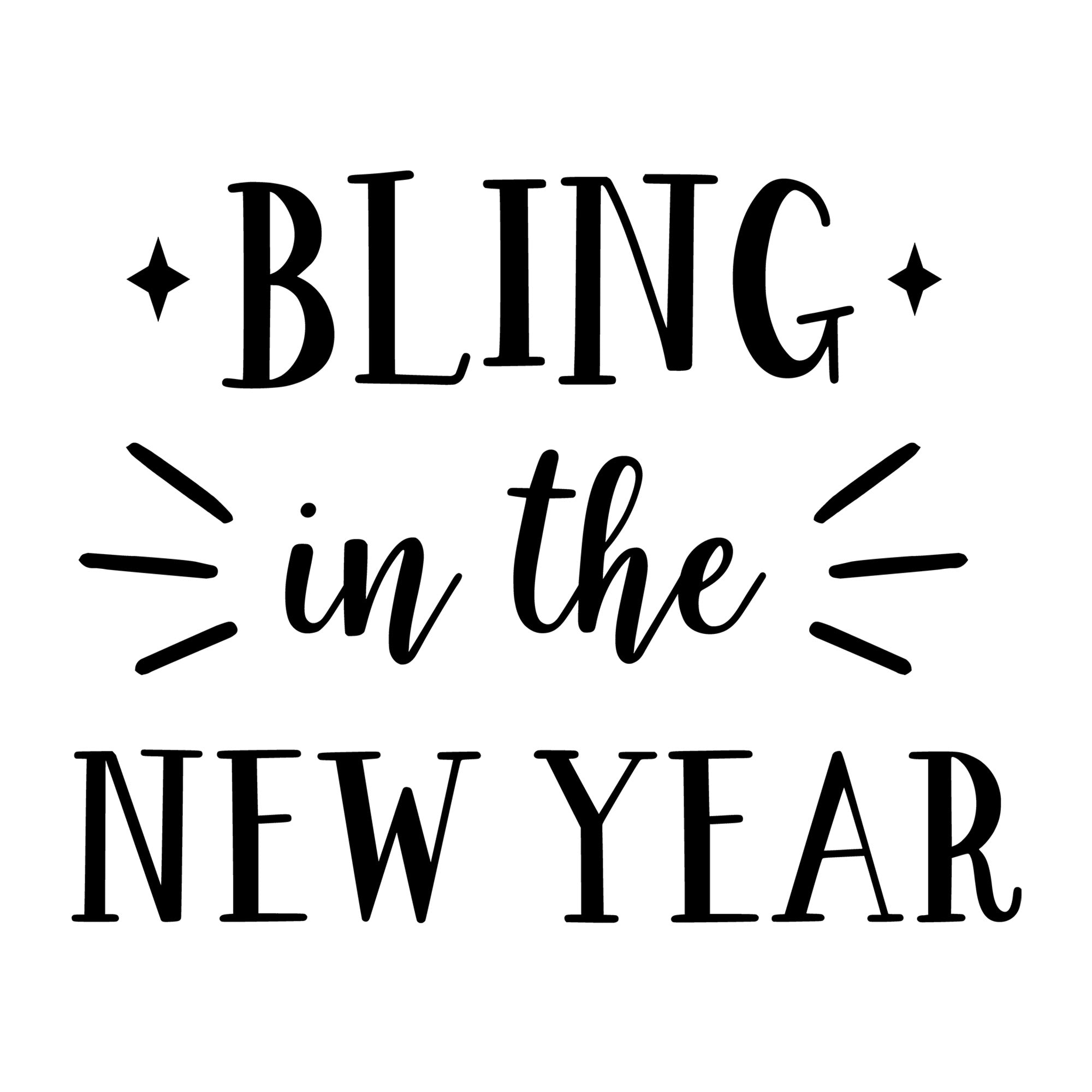 Bling In The New Year SVG