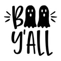 Boo Y'all SVG for Cricut, Silhouette, laser cutting, vinyl, sublimation, Halloween shirts, signs, decals, mugs, and DIY craft projects.