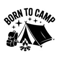 Born to Camp SVG