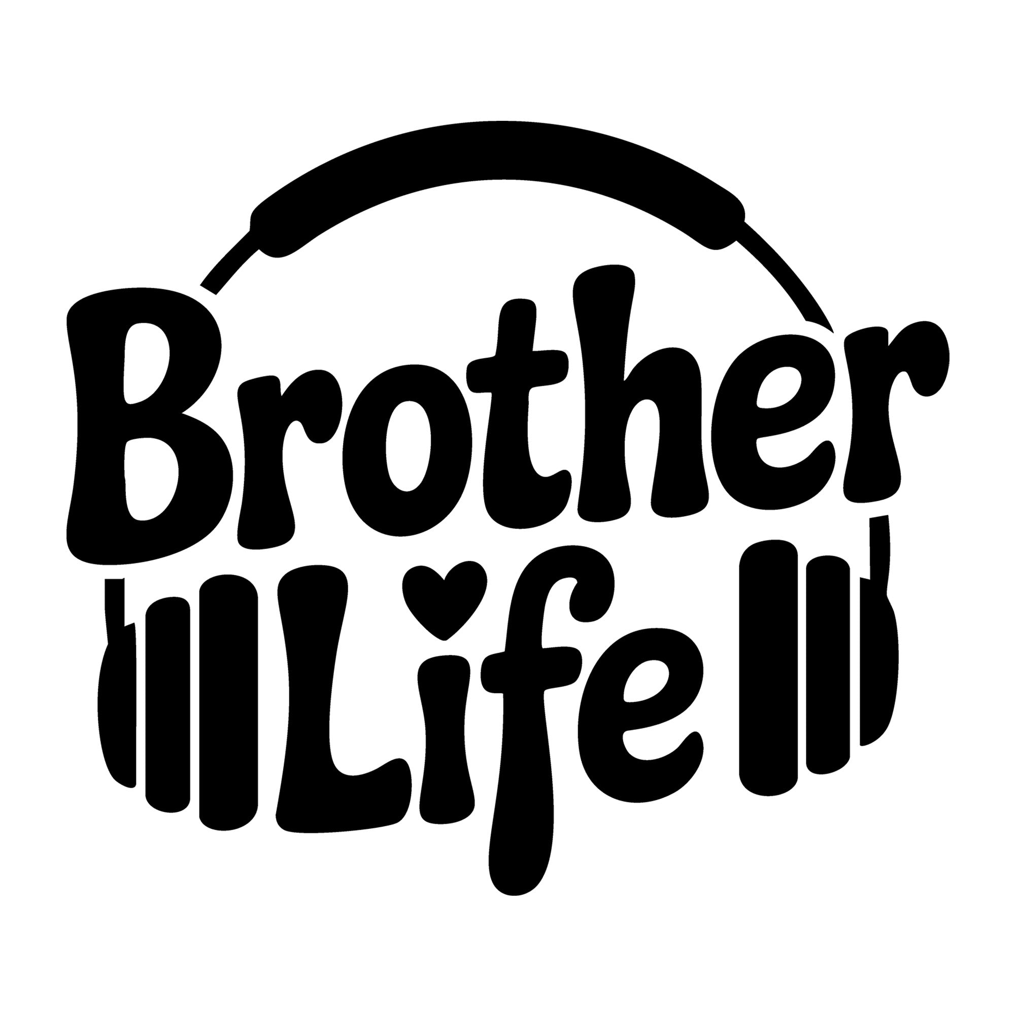 Brother Life SVG