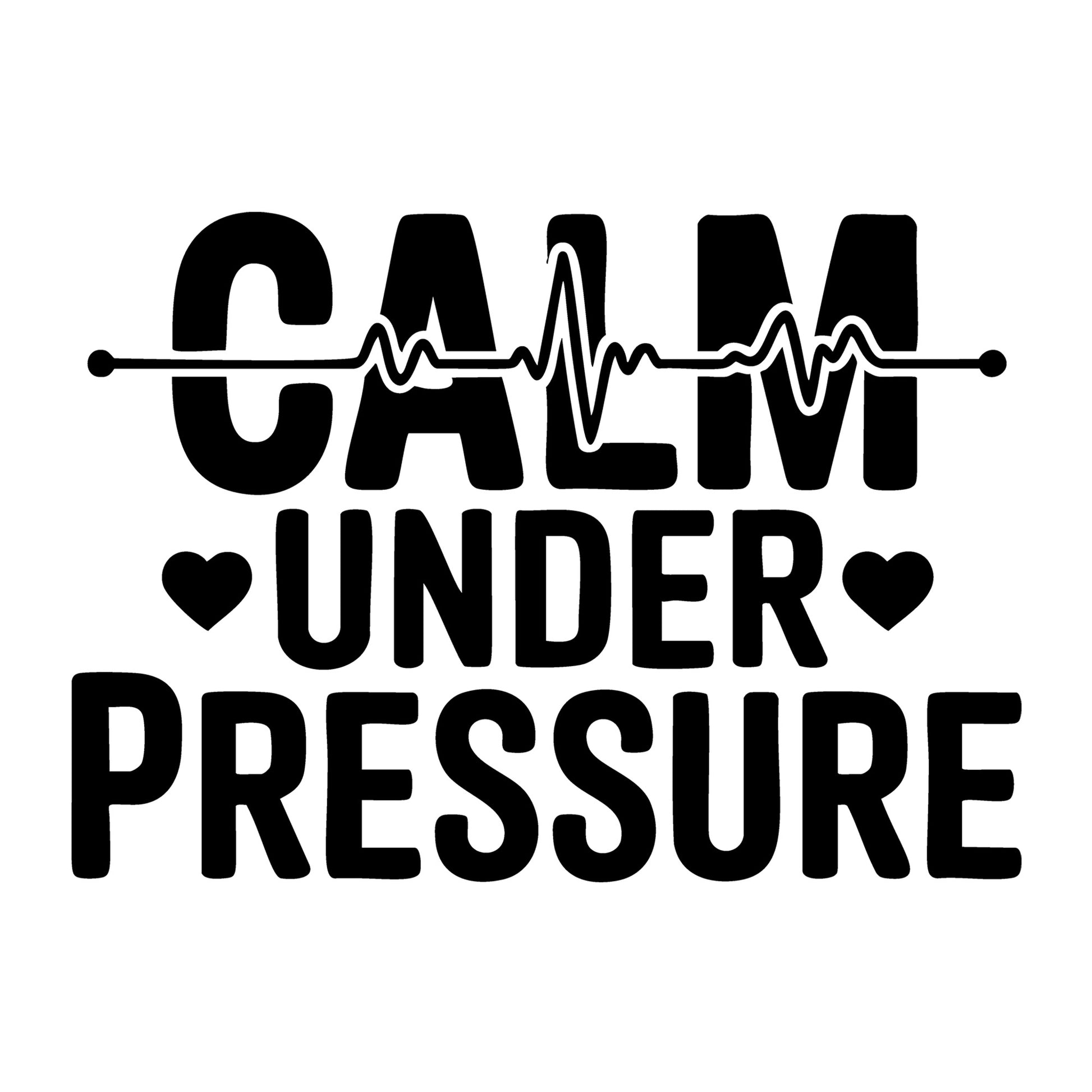 Calm Under Pressure SVG
