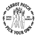 Carrot Patch Pick Your Own SVG design for Cricut, Silhouette, laser cutting, vinyl, sublimation, Easter signs, and spring craft projects.
