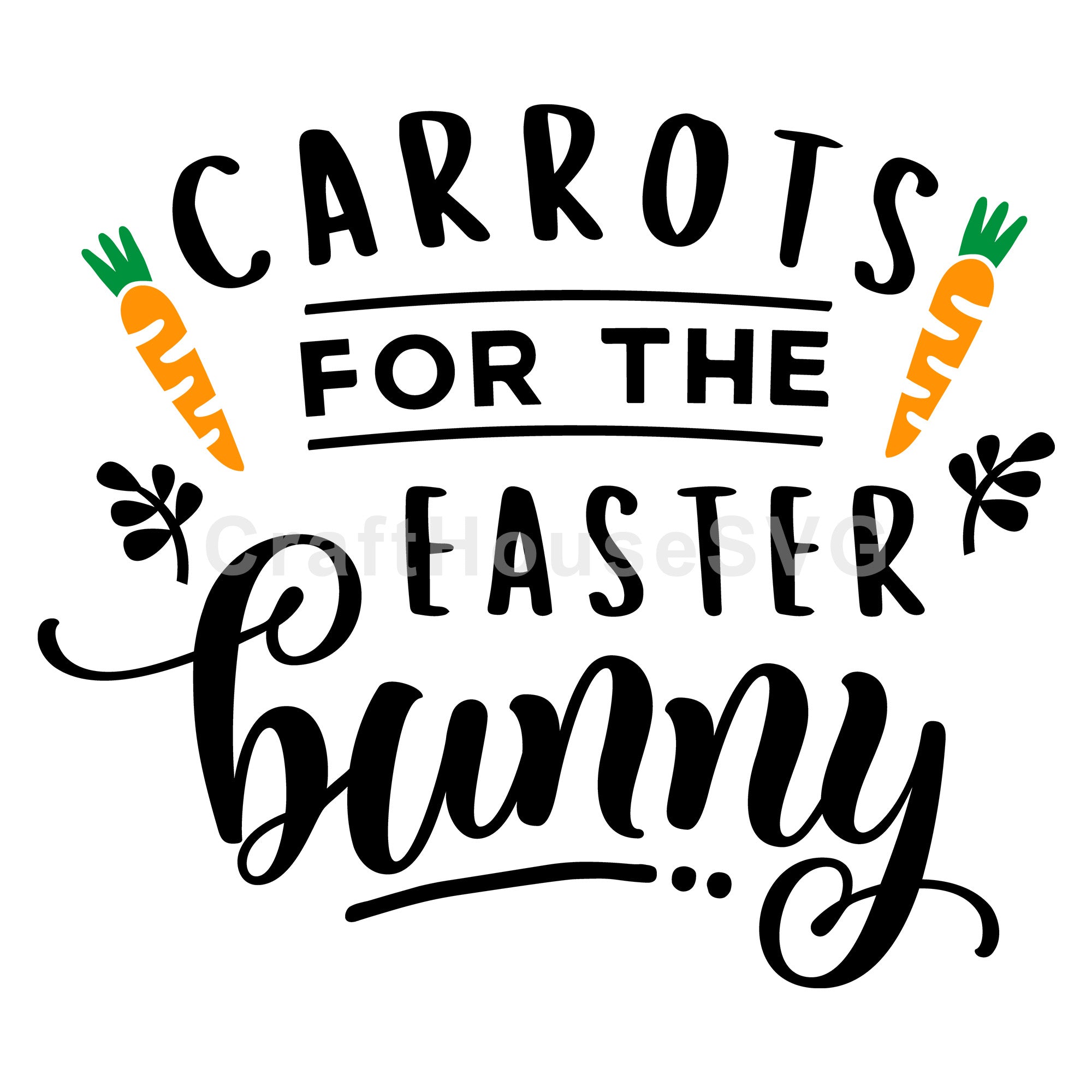 Carrots for the Easter bunny SVG | M46F | An Easter SVG cut file