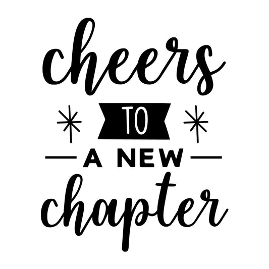 Cheers To A New Chapter SVG