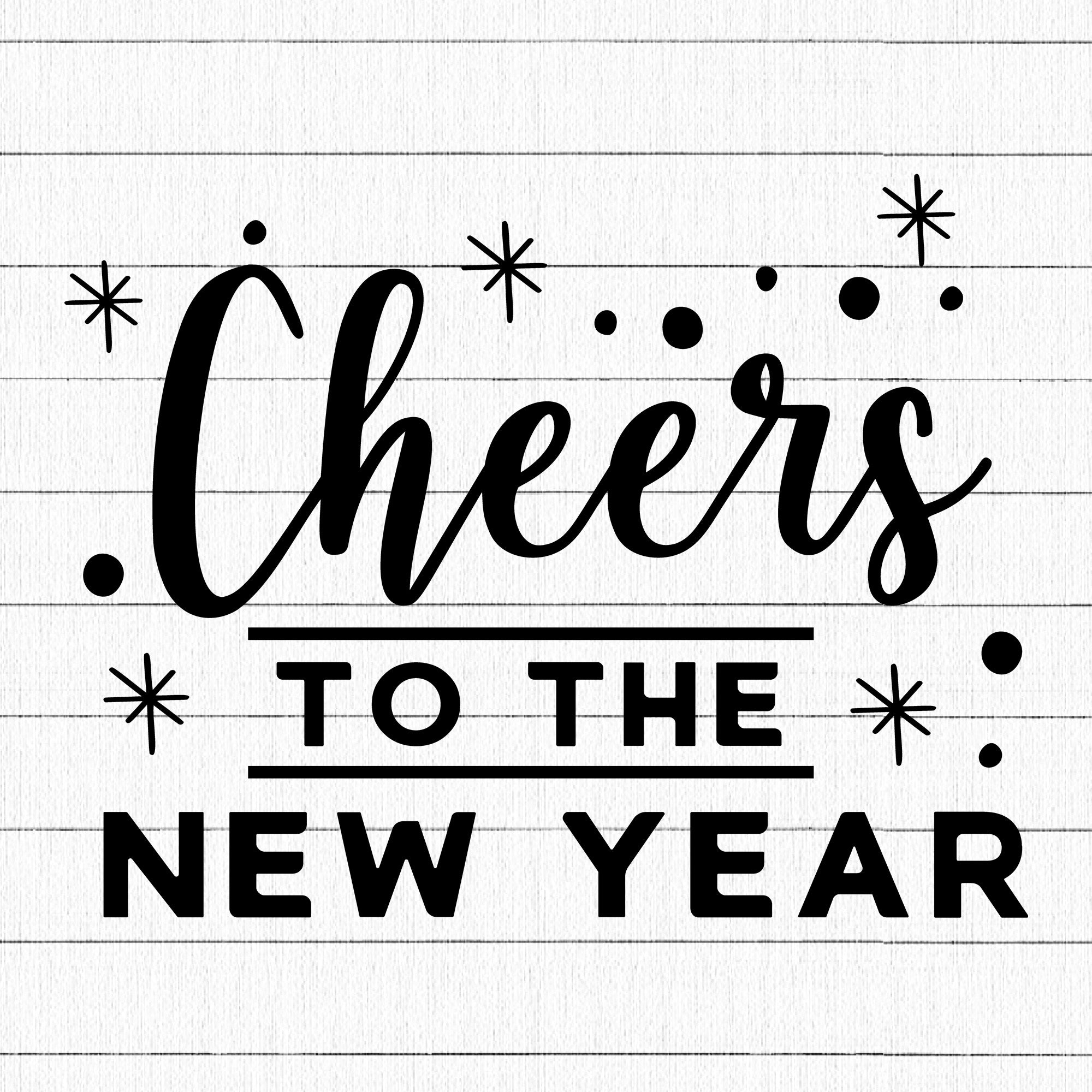 Cheers to the new year SVG | M21F13