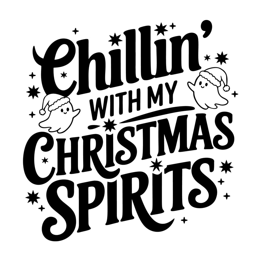 Chillin with My Christmas Spirits SVG design for Cricut, Silhouette, laser cutting, vinyl, sublimation, and craft projects.