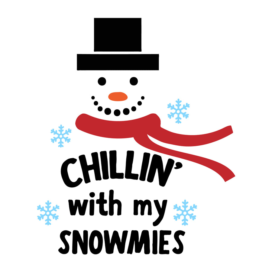 Chilling with My Snowmies SVG for Cricut, Silhouette, laser cutting, vinyl, sublimation, Christmas shirts, signs, decals, mugs, and DIY craft projects.