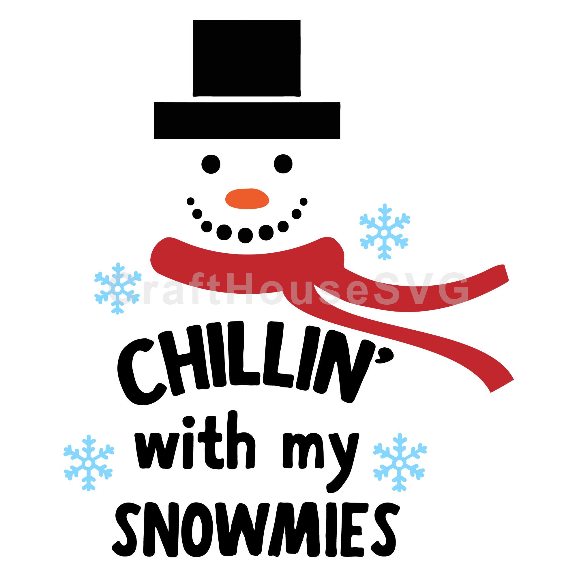 Chilling with my snowmies SVG