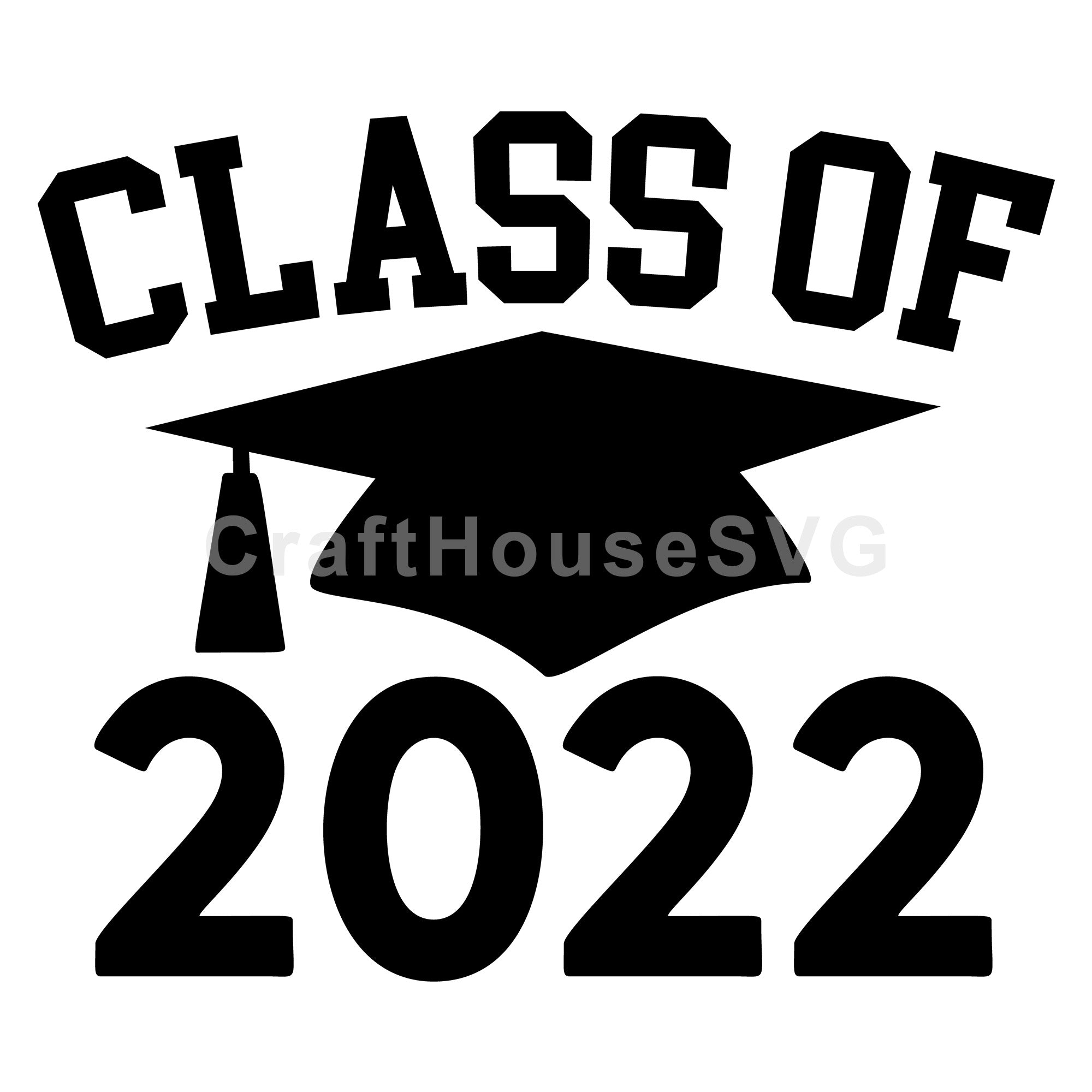 Class Of 2022 SVG