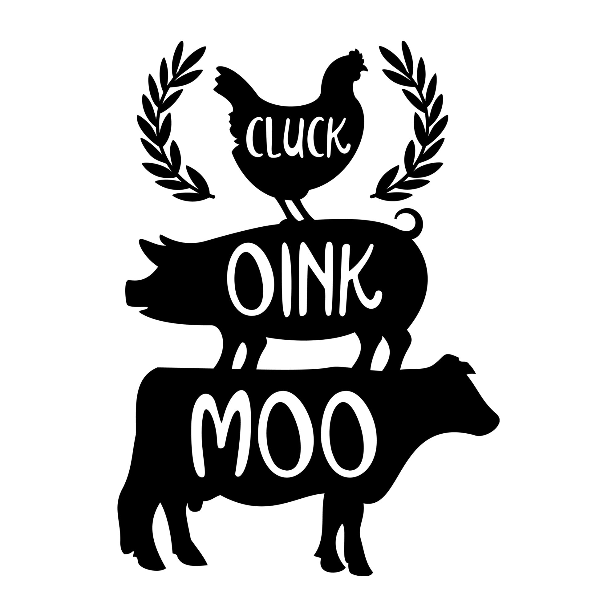 Cluck Oink Moo SVG design for Cricut, Silhouette, laser cutting, vinyl, sublimation, and kitchen craft projects.